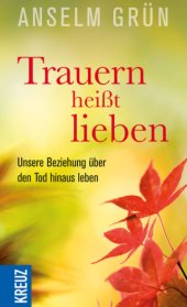 book Trauern heißt lieben