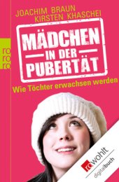 book Mädchen in der Pubertät Wie Töchter erwachsen werden