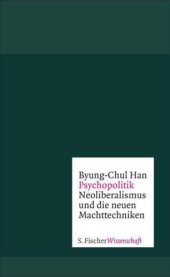 book Psychopolitik Neoliberalismus und die neuen Machttechniken