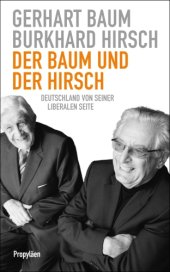 book Der Baum und der Hirsch Deutschland von seiner liberalen Seite