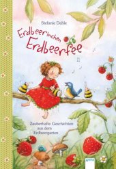 book Erdbeerinchen Erdbeerfee. Zauberhafte Geschichten aus dem Erdbeergarten