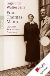 book Frau Thomas Mann: Das Leben der Katharina Pringsheim