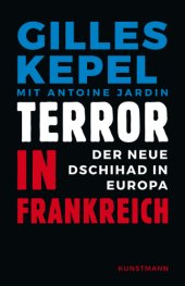 book Terror in Frankreich Der neue Dschihad in Europa