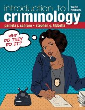 book Introduction to Criminology: Why Do They Do It?