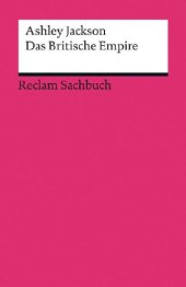 book Das Britische Empire Reclam Sachbuch