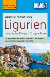 book DuMont Reise-Taschenbuch Reisefuehrer: Ligurien, Italienische Riviera, Cinque Terre