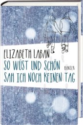 book So wüst und schön sah ich noch keinen Tag