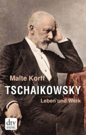 book Tschaikowsky Leben und Werk