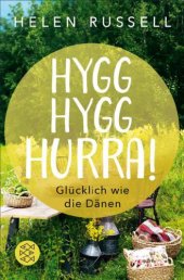 book Hygg Hygg Hurra! Glücklich wie die Dänen