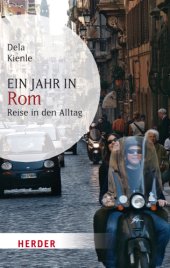 book Ein Jahr in Rom Reise in den Alltag