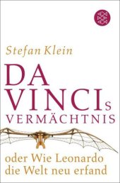 book Da Vincis Vermächtnis oder Wie Leonardo die Welt neu erfand