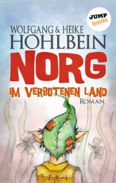 book NORG - Erster Roman: Im verbotenen Land