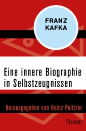 book Eine innere Biographie in Selbstzeugnissen