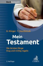 book Mein Testament Die letzten Dinge klug und richtig regeln