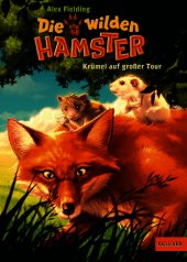 book Die wilden Hamster. Krümel auf großer Tour Bd. 1