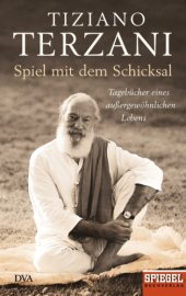 book Spiel mit dem Schicksal Tagebücher eines außergewöhnlichen Lebens - Ein SPIEGEL-Buch