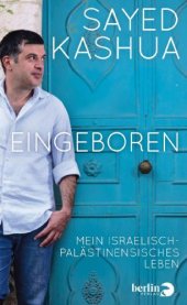 book Eingeboren Mein israelisch-palästinensisches Leben