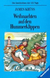 book Weihnachten auf den Hummerklippen: Geschichten vom Menschen und seinem Schicksal ; vom 95. bis zum 97. Tag