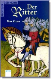 book Der Ritter: nach Motiven von Sir Walter Scotts Ivanhoe