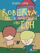 book Roberta, mein Tagebuch und ich