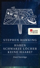 book Haben Schwarze Löcher keine Haare?