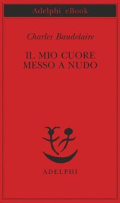 book Il mio cuore messo a nudo