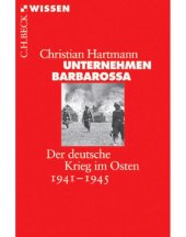 book Unternehmen Barbarossa: Der deutsche Krieg im Osten 1941-1945