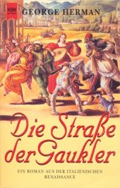 book Die Strasse der Gaukler ein Roman aus der italienischen Renaissance