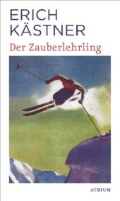 book Der Zauberlehrling: Die Doppelgänger: Briefe an mich selber