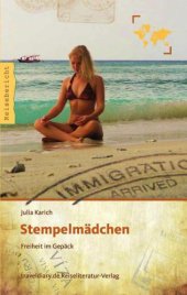 book Stempelmädchen Freiheit im Gepäck