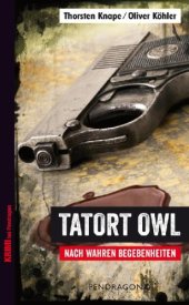 book Tatort OWL: Nach wahren Begebenheiten