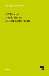 book Grundlinien der Philosophie des Rechts: mit Hegels eigenhändigen Randbemerkungen in seinem Handexemplar der Rechtsphilosophie