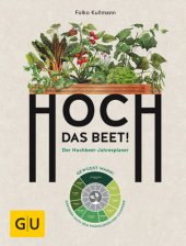 book GU Hoch das Beet! Der Hochbeet: Jahresplaner. Gewusst wann! Gaertnern nach dem phaenologischen Kalender