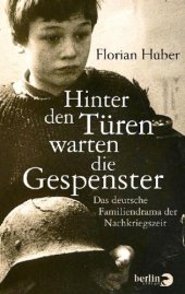 book Hinter den Türen warten die Gespenster das deutsche Familiendrama der Nachkriegszeit