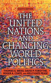 book The United Nations and Changing World Politics: Revised and Updated with a New Introduction