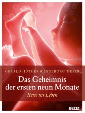 book Das Geheimnis der ersten neun Monate Reise ins Leben