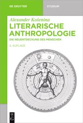 book Literarische Anthropologie: die Neuentdeckung des Menschen