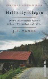 book Hillbilly-Elegie die Geschichte meiner Familie und einer Gesellschaft in der Krise