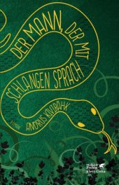 book Der Mann, der mit Schlangen sprach