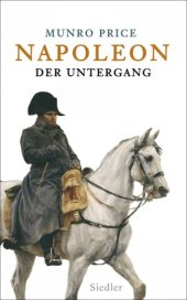 book Napoleon Der Untergang