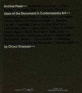 book Archive Fever: Uses of the Document in Contemporary Art