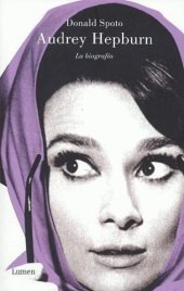 book Audrey hepburn, la biografí­a