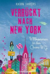 book Willkommen in der Chaos-WG Verrückt nach New York ; 1