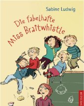 book Die fabelhafte Miss Braitwhistle