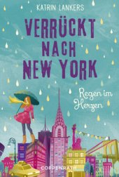 book Regen im Herzen Verrückt nach New York ; 3