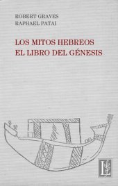 book Los mitos hebreos. El libro del Génesis