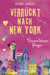 book Träume lernen fliegen Verrückt nach New York ; 4