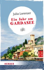 book Ein Jahr am Gardasee