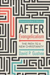 book After Evangelicalism