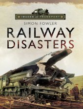 book Images of Transport: Railway Disasters